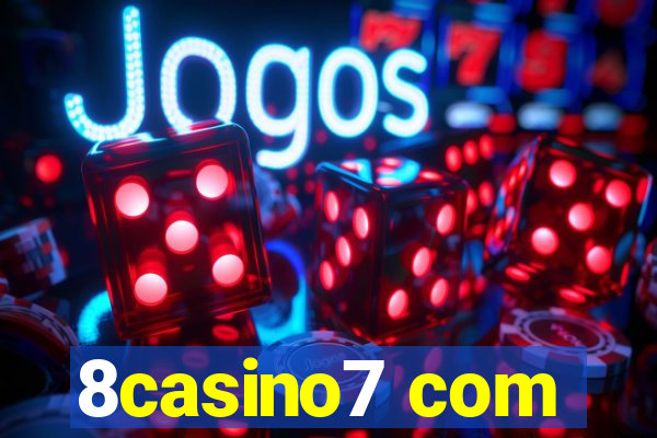 8casino7 com